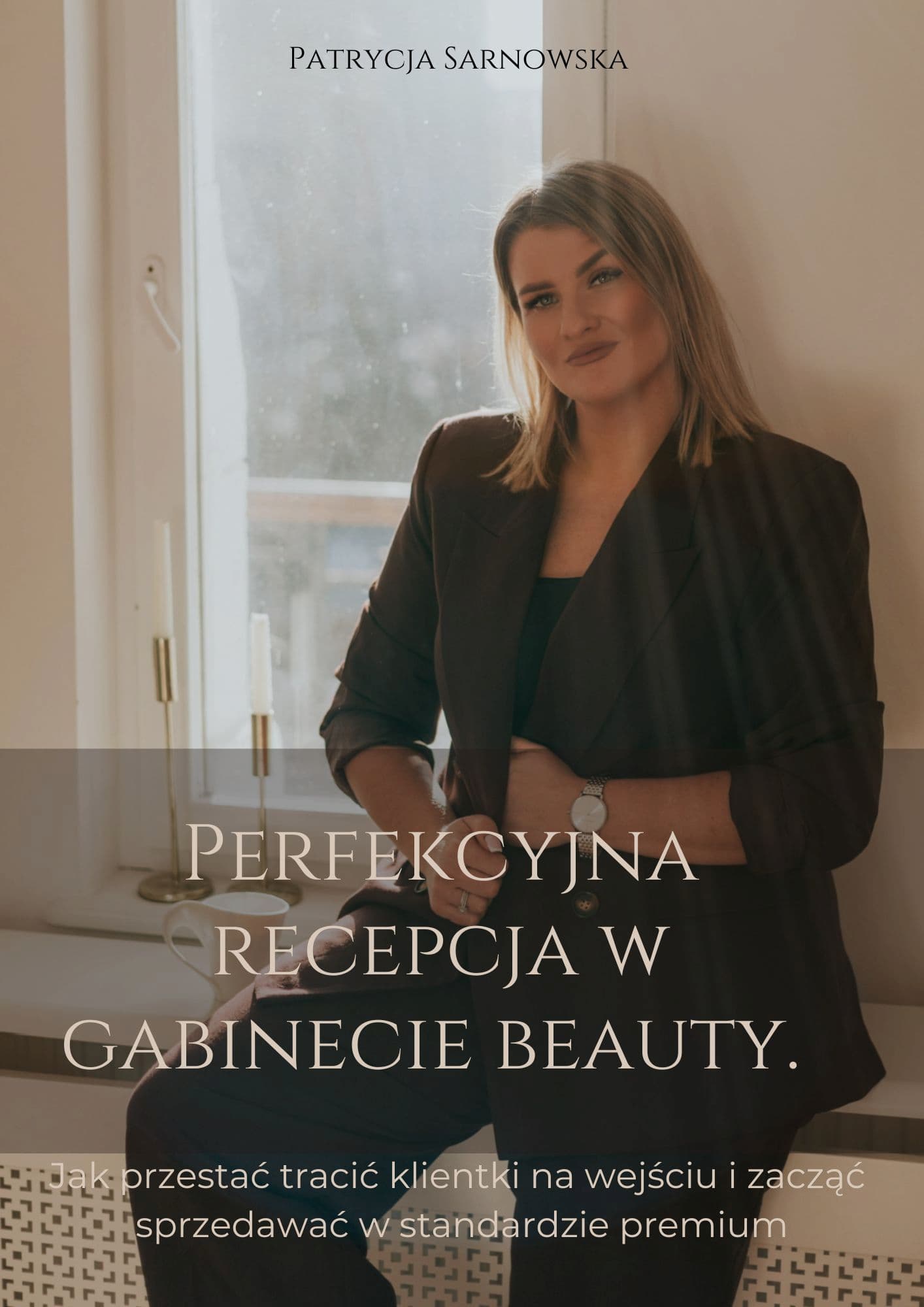 EBOOK - PERFEKCYJNA RECEPCJA W GABINECIE BEAUTY